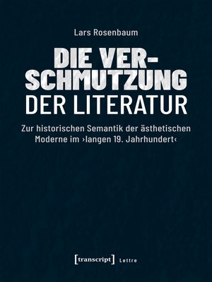 cover image of Die Verschmutzung der Literatur